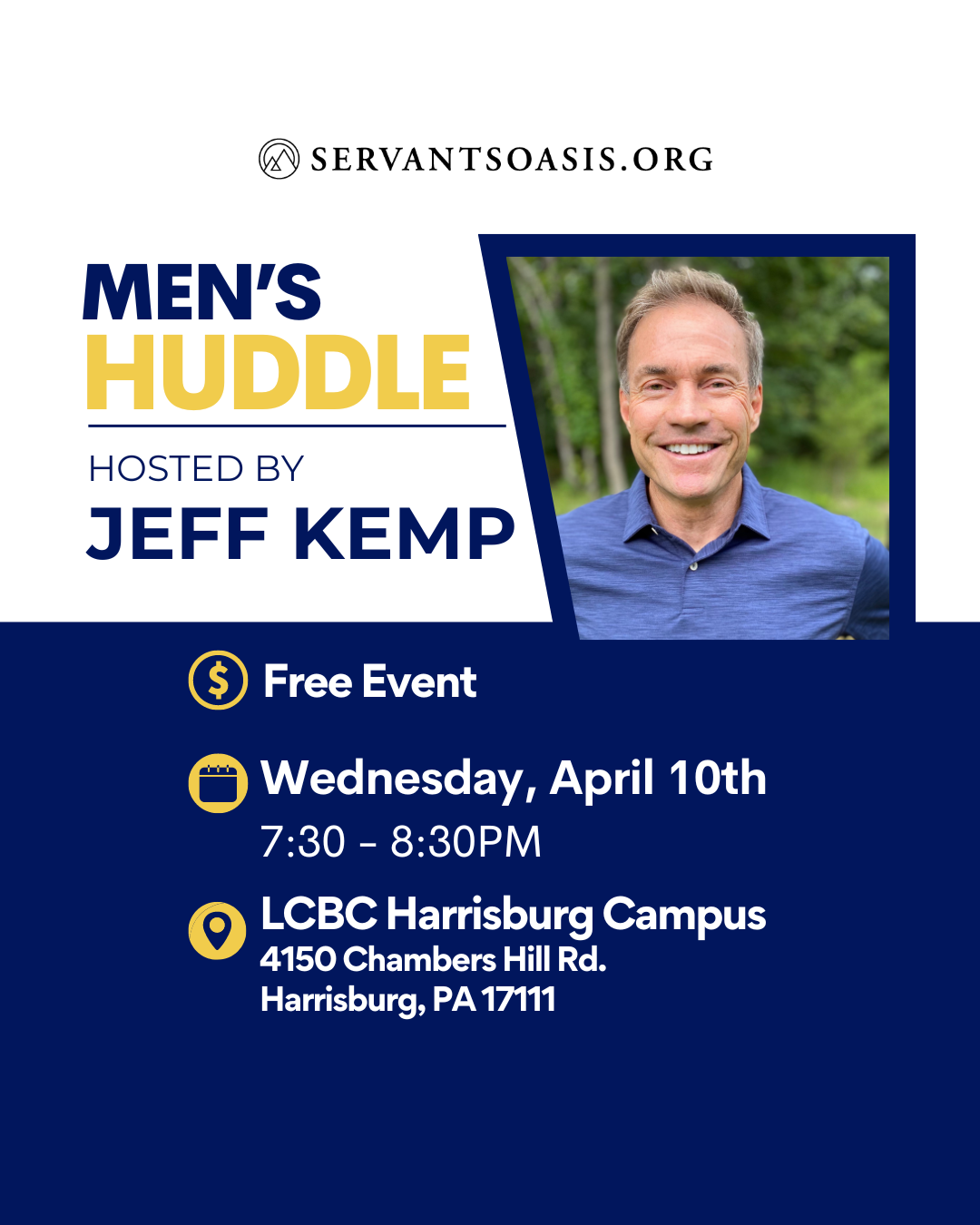 Men's huddle hosted by Jeff Kemp on April 10th, 2024 at 7:30pm.