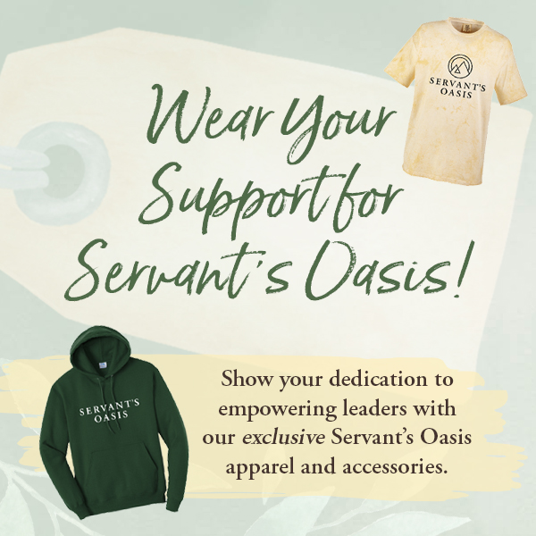 Wear your Support for Servant's Oasis! Our apparel shop is now open!